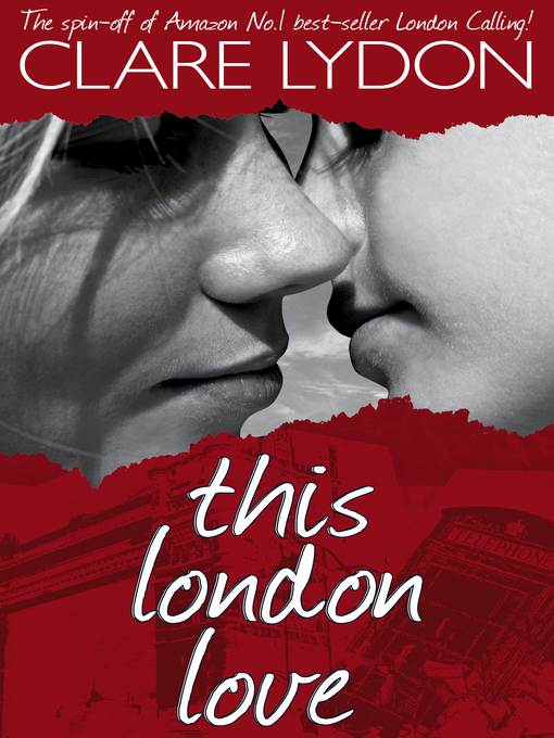 Title details for This London Love by Clare Lydon - Available